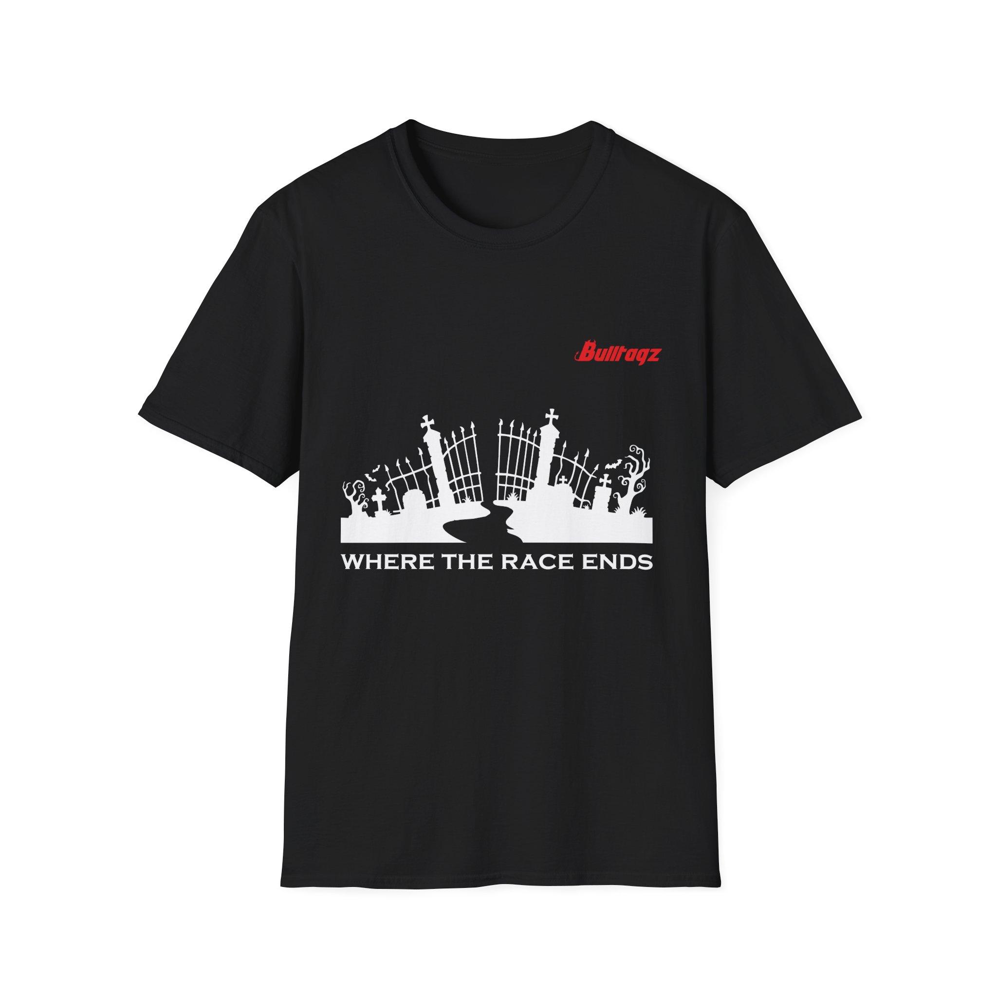 Bulltagz 'Where the Race Ends' Unisex Softstyle T-Shirt - Perfect for Racing Fans - Image 2