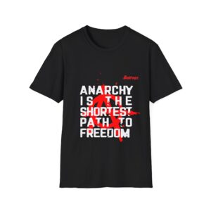 "Anarchy-Themed Softstyle T-Shirt – Freedom Statement Graphic Tee | Streetwear, Casual Wear, Gift for Activists"