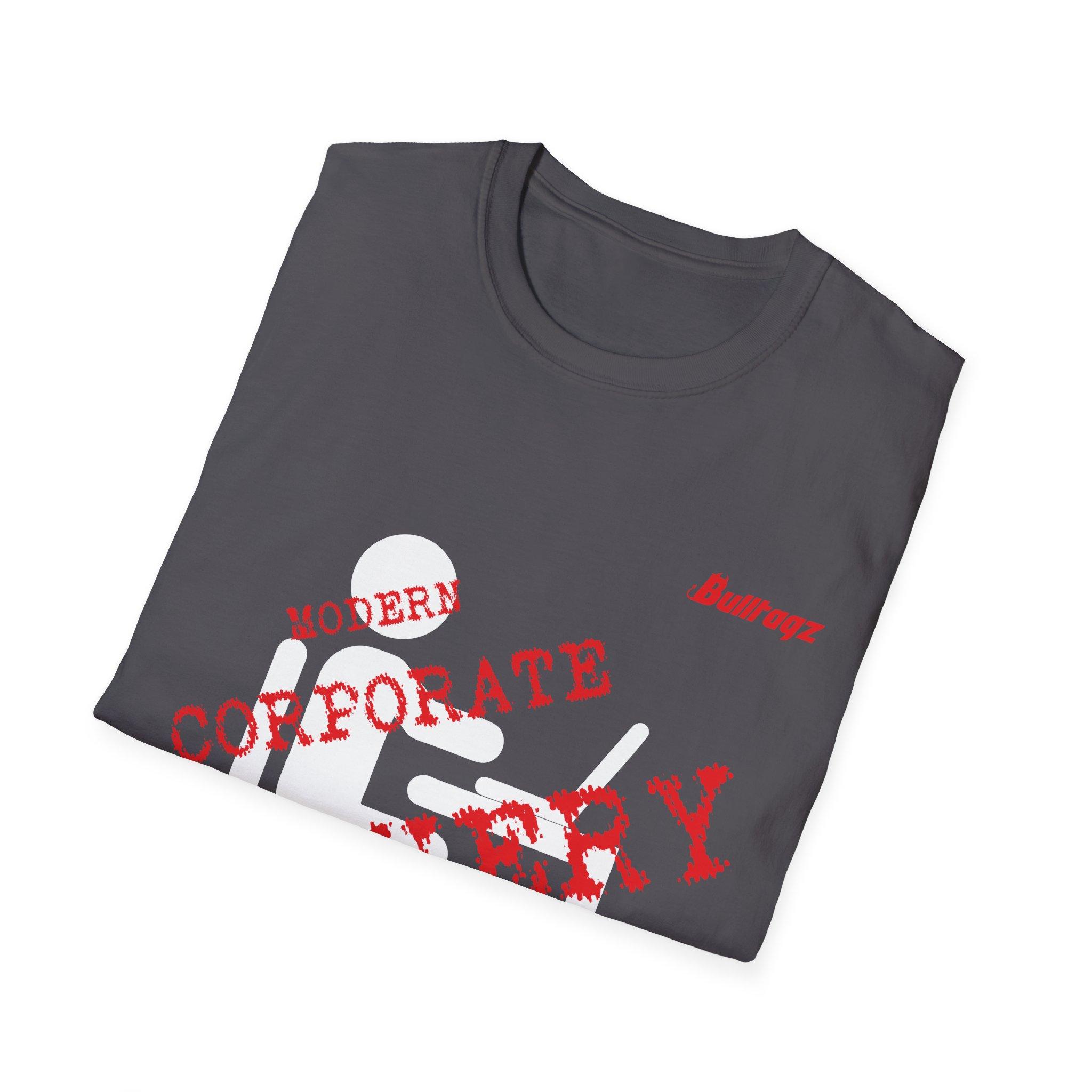 Modern Corporate Slavery T-Shirt, - Image 8