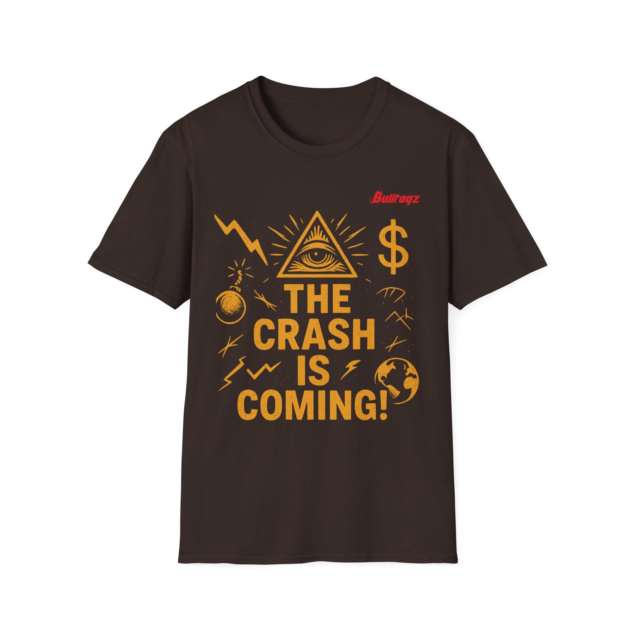 T-Shirt — “The Crash Is Coming!” Conspiracy Graphic Tee - Image 5